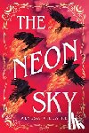 Villaire, Alyssa - The Neon Sky