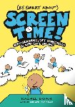 Brian, Rachel - (Be Smart About) Screen Time!