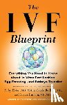 Eblen, MD, Bedient, MD, MD, Susan Hudson - The IVF Blueprint
