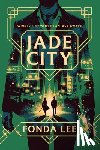 Lee, Fonda - Jade City