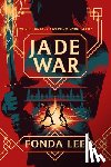 Lee, Fonda - Jade War