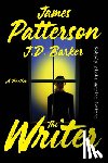 Patterson, James - The Writer: A Thriller