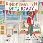 Danis, Naomi - Kindergarten Gets Ready