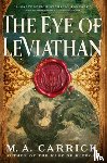 Carrick, M. A. - The Eye of Leviathan