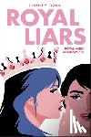 Duga, Lindsey - Royal Liars: Volume 2