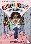 Miller, Sharee - Curlfriends: New in Town (A Graphic Novel)