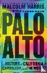 Harris, Malcolm - Palo Alto