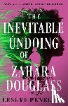 Penelope, Leslye - The Inevitable Undoing of Zahara Douglass