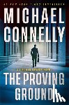 Connelly, Michael - The Proving Ground: A Lincoln Lawyer Novel