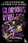Barnes, Jennifer Lynn - Glorious Rivals