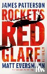 Patterson, James - Rocket's Red Glare: A Thriller
