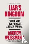 Weissmann, Andrew - Liar's Kingdom