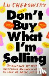 Chekowsky, Lu - Don't Buy What I'm Selling