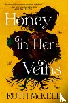 McKell, Ruth - Honey in Her Veins