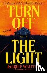 Walters, Jacquie - Turn Off the Light