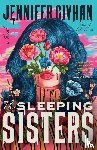 Givhan, Jennifer - The Sleeping Sisters