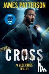 Patterson, James - Cross: (Also Published as Alex Cross)