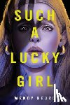 Heard, Wendy - Such a Lucky Girl