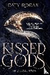 Rogan, Caty - Kissed by the Gods