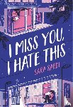 Saedi, Sara - I Miss You, I Hate This