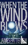 Patterson, James - When the Wind Blows