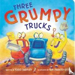 Tarpley, Todd - Three Grumpy Trucks