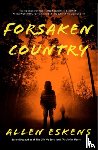 Eskens, Allen - Forsaken Country