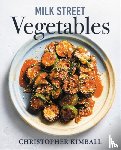 Kimball, Christopher - Milk Street Vegetables