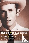 Escott, Colin - Hank Williams