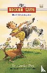 Christopher, Matt - Soccer 'Cats: You Lucky Dog