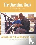 Sears, William, et al - The Discipline Book