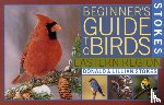 Stokes, Donald - Stokes Beginner's Guide to Birds: Eastern Region