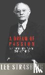 Strasberg, Lee - A Dream of Passion