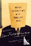 Wallace, David Foster - Brief Interviews With Hideous Men