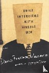 Wallace, David Foster - Brief Interviews with Hideous Men