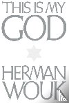 Wouk, Hermon - This is My God
