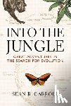 Carroll, Sean - Into The Jungle