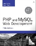 Welling, Luke, Thomson, Laura - PHP and MySQL Web Development