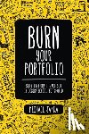 Janda, Michael - Burn Your Portfolio