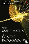 Stepanov, Alexander, Rose, Daniel - From Mathematics to Generic Programming