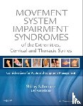 Sahrmann, Shirley (Professor - Movement System Impairment Syndromes of the Extremities, Cervical and Thoracic Spines