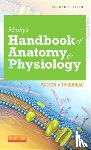 Patton, Kevin T., Thibodeau, Gary A. - Mosby's Handbook of Anatomy & Physiology