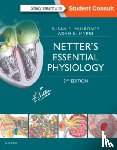 Mulroney, Susan, PhD (Department of Physiology, Georgetown University Medical Center, Washington, District of Columbia), Myers, Adam (Department of Physiology and Biophysics, Georgetown University School of Medicine, Washington, District of Columbia) - Netter's Essential Physiology
