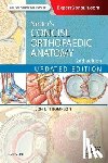 Thompson, Jon C. (Staff Orthopaedic Surgeon, Irwin Army Community Hospital, Fort Riley, Kansas, USA) - Netter's Concise Orthopaedic Anatomy, Updated Edition