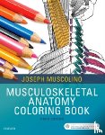 Muscolino, Joseph E. (Instructor, Purchase College, State University of New York, Purchase, New York; Owner, The Art and Science of Kinesiology, Redding, Connecticut) - Musculoskeletal Anatomy Coloring Book