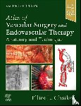  - Atlas of Vascular Surgery and Endovascular Therapy