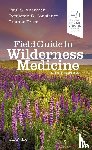 Auerbach, Paul S. (Redlich Family Professor, Constance, Benjamin B., Freer, Luanne - Field Guide to Wilderness Medicine