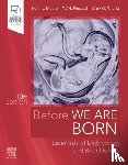 Moore, Keith L., Persaud, T. V. N., Torchia, Mark G. (Associate Professor - Before We Are Born