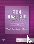 Gillen, Glen (Associate Director and Associate Professor, Nilsen, Dawn M. (Associate Professor of Regenerative and Rehabilitation Medicine (Occupational Therapy) at Columbia University Medical Center - Stroke Rehabilitation