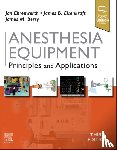 Ehrenwerth, Jan, Eisenkraft, James B., Berry, James M, MD (Professor, Department of Anesthesiology, Vanderbilt University School of Medicine, Nashville, Tennessee) - Anesthesia Equipment